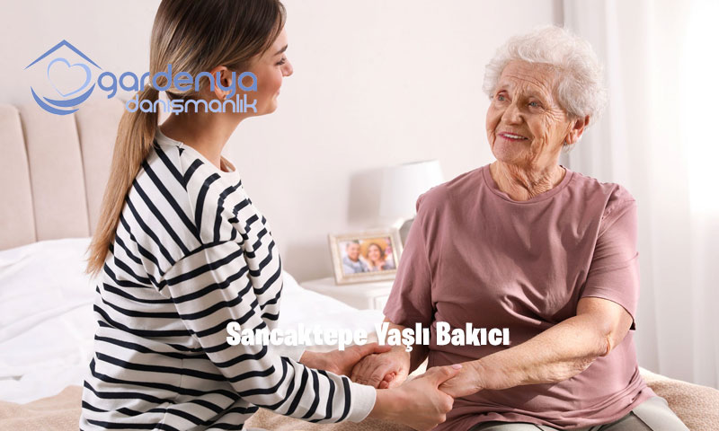 Sancaktepe Yaşlı Bakıcı