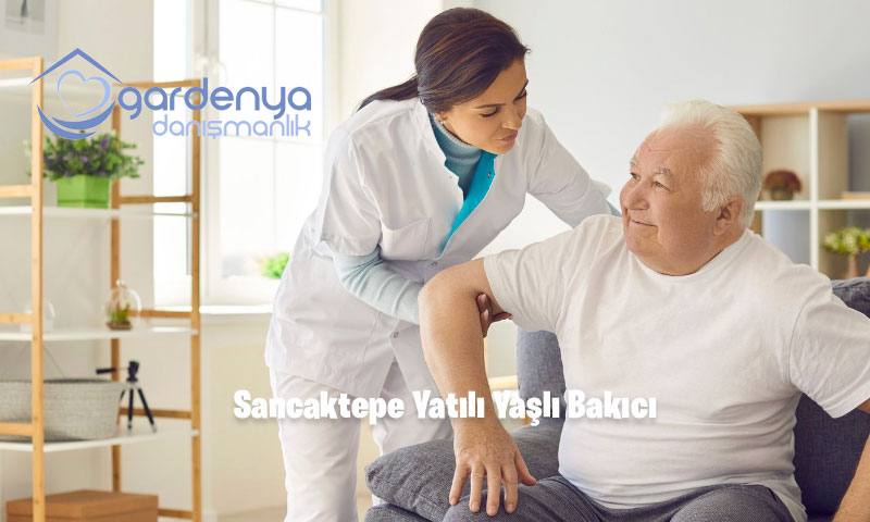 Sancaktepe Yatılı Yaşlı Bakıcı
